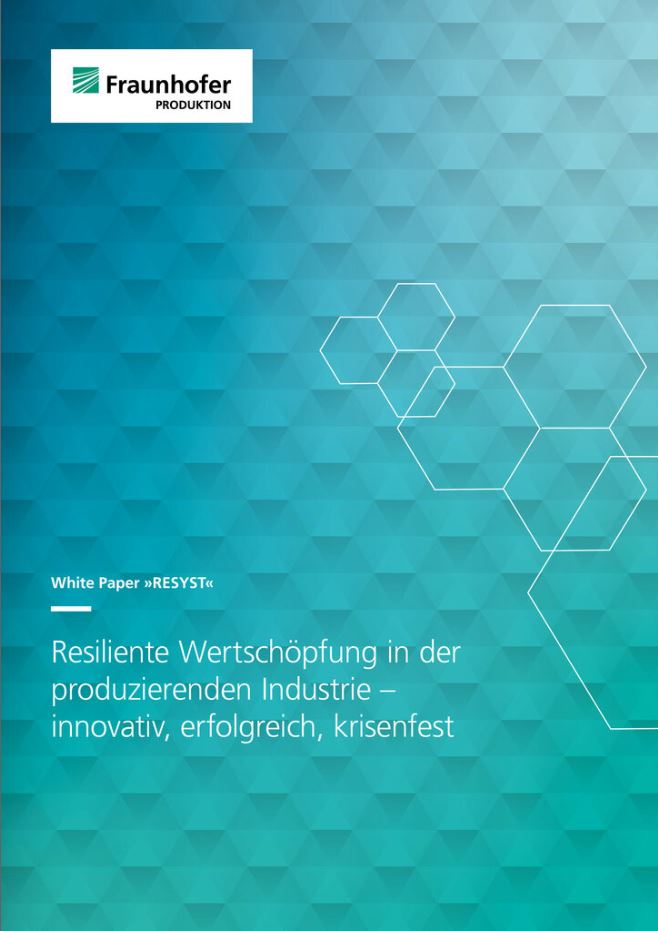 White Paper »RESYST« des Fraunhofer-Verbunds Produktion
